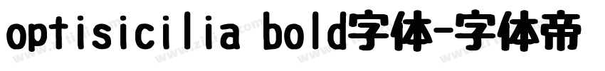 optisicilia bold字体字体转换